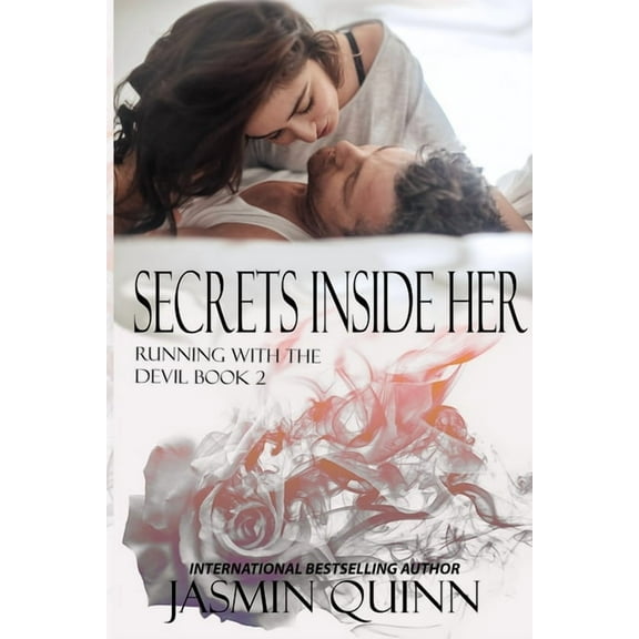 Running with the Devil: Secrets Inside Her: Running with the Devil Book Two (Series #2) (Paperback)