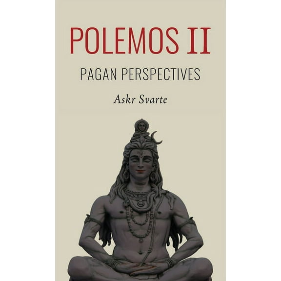 Polemos II: Pagan Perspectives, (Hardcover)