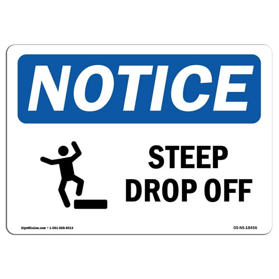 OSHA Notice Sign - Steep Drop Off Sign With Symbol | Decal | Protect Your Business, Construction Site, Warehouse |  Made in the USA
