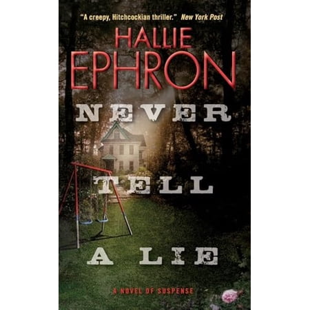 Never Tell a Lie: A Novel of Suspense (Paperback)