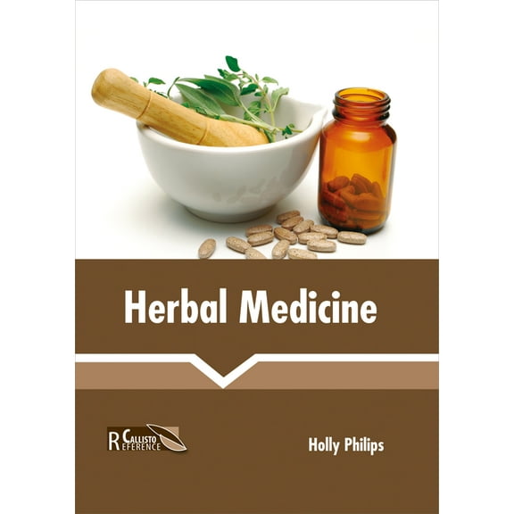 Herbal Medicine, (Hardcover)