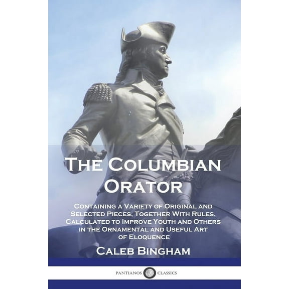 The Columbian Orator (Paperback)