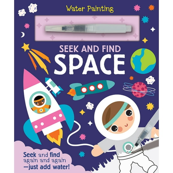 Water Painting Seek and Find Seek and Find Space, (Hardcover)