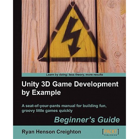 Pre-Owned Unity 3D Game Development by Example Beginner's Guide (Paperback)