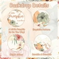 thumbnail image 5 of Cheereveal Little Pumpkin Backdrop Fall Baby Shower Decorations A Little Pumpkin Is on The Way Background Thanksgiving Supplies, 5 of 6