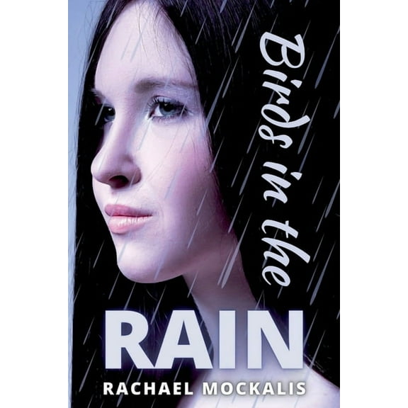 Birds in the Rain, (Paperback)