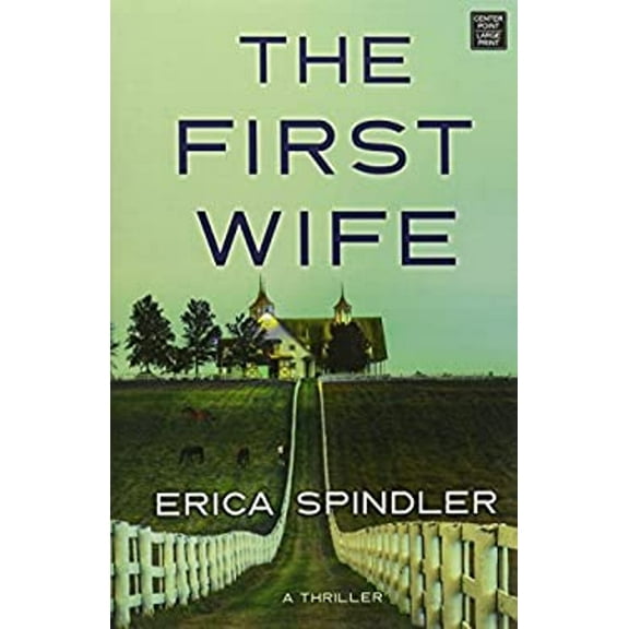 Pre-Owned The First Wife (Library Binding) 1628995416 9781628995411