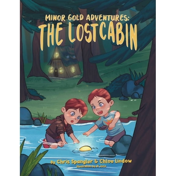 Minor Gold Adventures The Lost Cabin, Book 1, (Paperback)