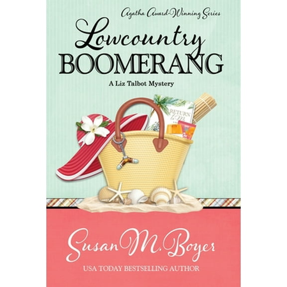 Liz Talbot Mystery: Lowcountry Boomerang (Hardcover)