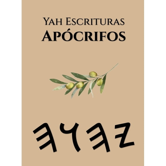 Yah Escrituras Apócrifos, (Hardcover)
