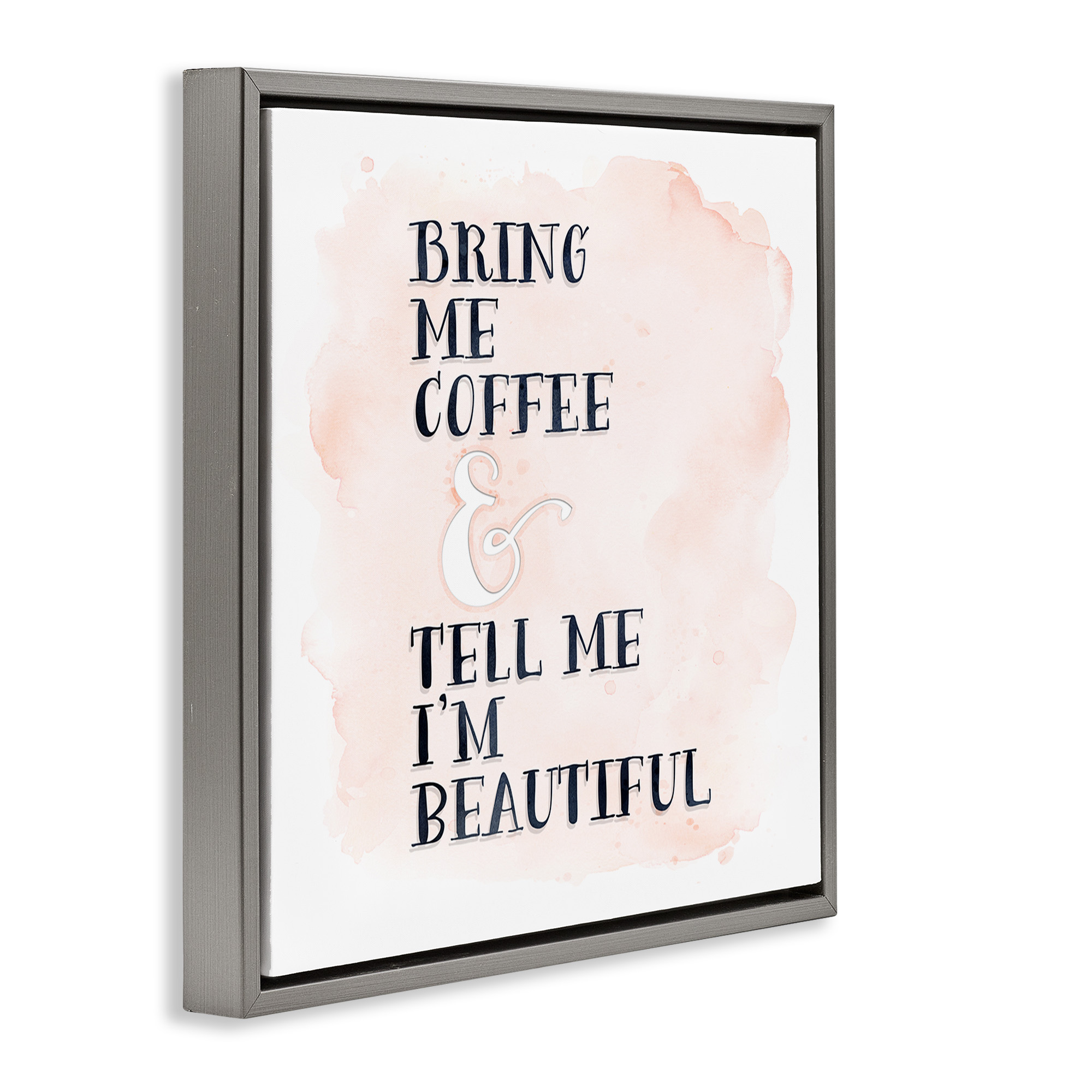 Stupell Industries Bring Me Coffee Romantic Phrase Typography Painting Gray Floater Framed Canvas Art Print Wall Art, 18 x 18