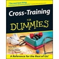 thumbnail image 1 of Pre-Owned Cross Training for Dummies (Paperback) 0764552376 9780764552373, 1 of 1