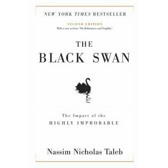 Pre-Owned The Black Swan: Second Edition : The Impact of the Highly Improbable: with a New Section: on Robustness and Fragility 9781400063512