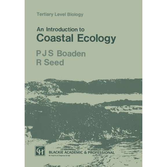 Tertiary Level Biology An Introduction to Coastal Ecology, (Paperback)