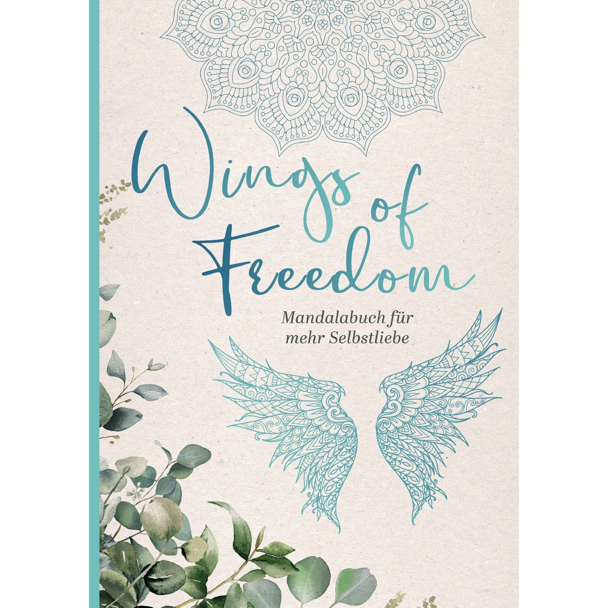 Sophie H Wings of Freedom - Mandalabuch (Paperback)