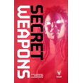 thumbnail image 1 of Pre-Owned SECRET WEAPONS TP: Secret Weapons (Paperback), 1 of 1
