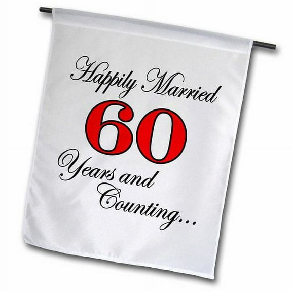 3dRose, Happily married 60 years and counting. Red., 18 x 27 inch Garden Flag