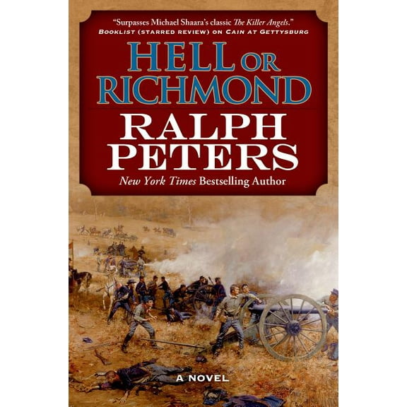 Battle Hymn Cycle Hell or Richmond, Book 2, (Paperback)