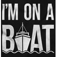 thumbnail image 2 of Funny I'm On a Boat Fishing Joke Plus Size Crewneck Graphic Tee Shirt Brisco Brands 2X, 2 of 4