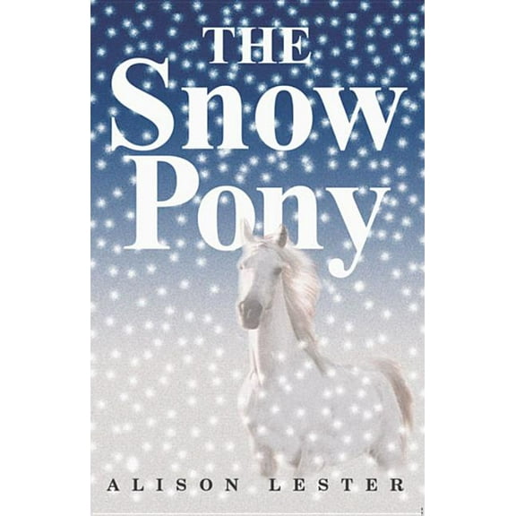 The Snow Pony, (Paperback)