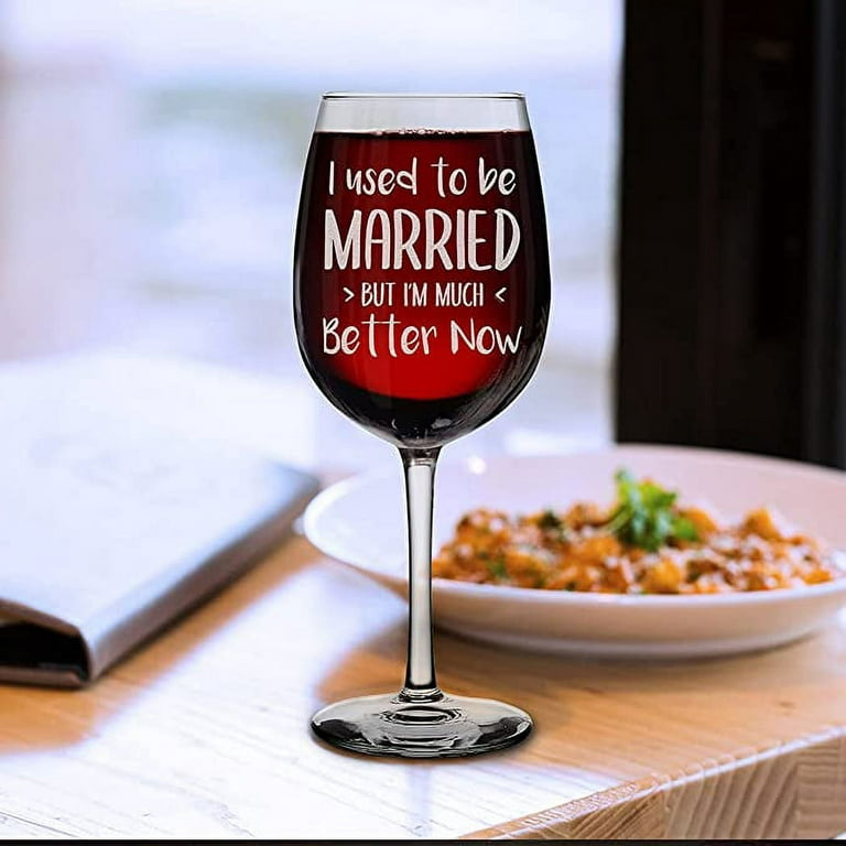 Shop4Ever I Used To Be Married But I'm Much Better Now Engraved Stemmed Wine  Glass Funny Gift for Divorcee Divorce Party (16 oz.) 