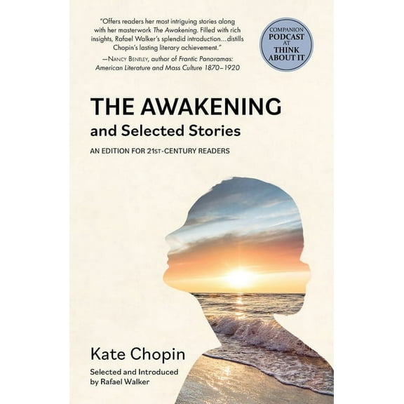 The Awakening and Selected Stories (Warbler Classics) (Paperback)