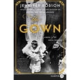 thumbnail image 1 of Pre-Owned The Gown: A Novel of the Royal Wedding, (Paperback), 1 of 1