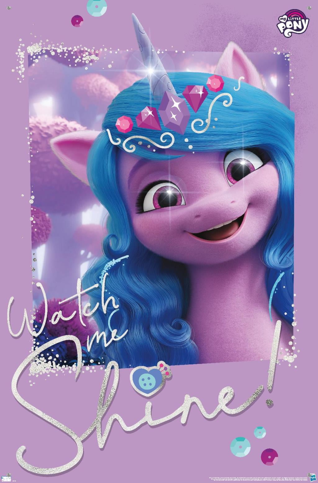 My Little Pony 2 - Watch Me Shine Wall Poster with Pushpins, 22.375" x 34"