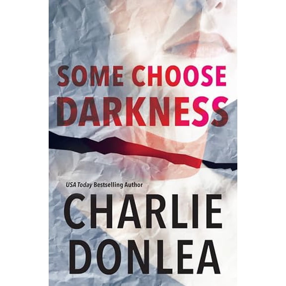 Pre-Owned Some Choose Darkness (Paperback) 1496730003 9781496730008