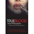 thumbnail image 1 of Pre-Owned True Blood and Philosophy (Paperback) 0470597720 9780470597729, 1 of 1