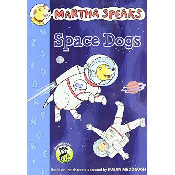 Pre-Owned Martha Speaks: Space Dogs Chapter Book (Paperback) 0547681186 9780547681184