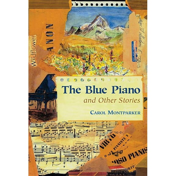 Amadeus The Blue Piano: And Other Stories, (Hardcover)