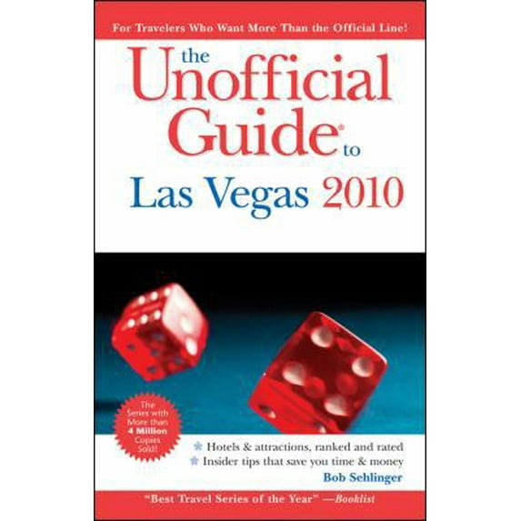 Pre-Owned The Unofficial Guide to Las Vegas 2010 (Paperback) 0470460296 9780470460290
