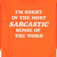 thumbnail image 3 of Instant Message - I'm Sorry Sarcastic  - Men's Crew Neck Fleece Pullover, 3 of 7