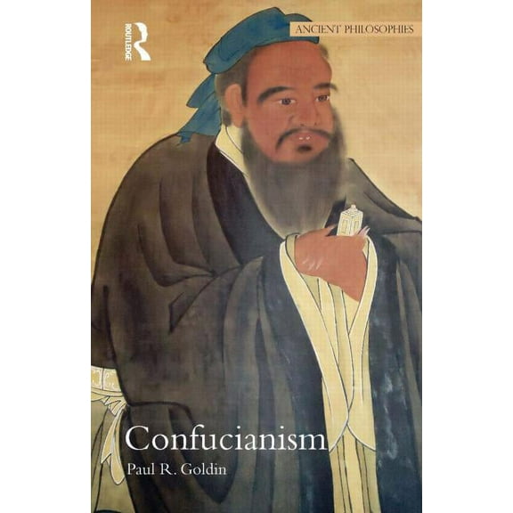 Ancient Philosophies Confucianism, (Paperback)