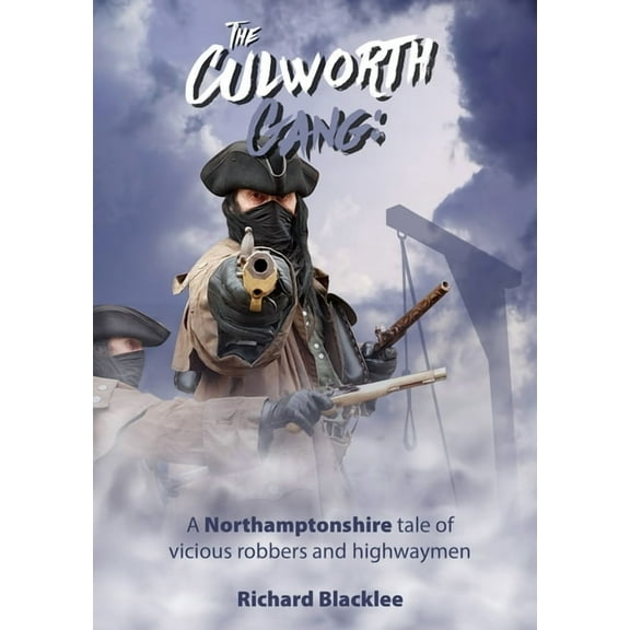 The Culworth Gang (Paperback)