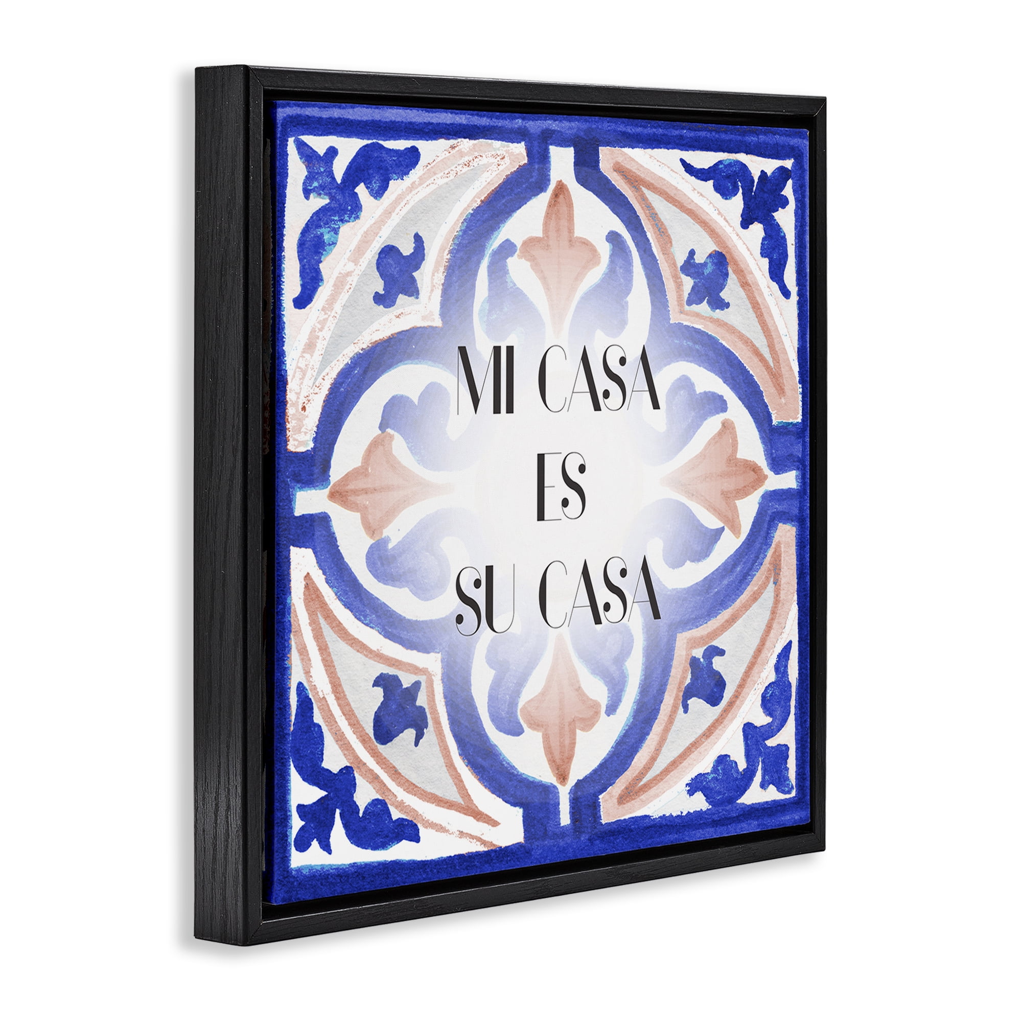 Stupell Industries Mi Casa Azulejos Tropicales Inspirational Quotes & Sayings Painting Black Floater Framed Art Print Wall Art, 18 x 18