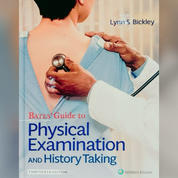 Bates' Gui de To Physical Examination and History Taking