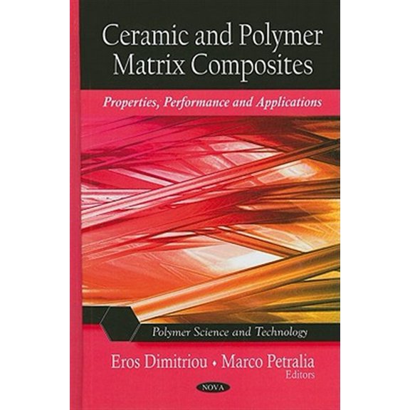 Pre-Owned Ceramic and Polymer Matrix Composites: Properties, Performance, and Applications (Hardcover)