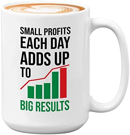Small Profits Each Day Adds Up White