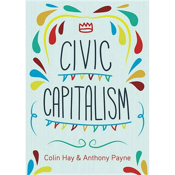 Civic Capitalism (Paperback)
