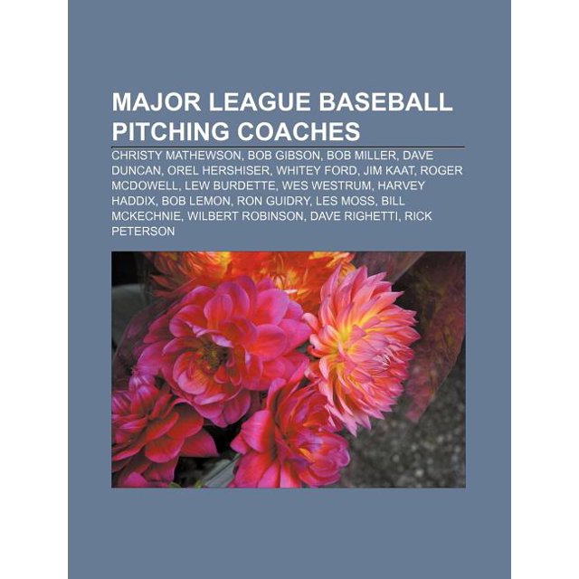 Major League Baseball Pitching Coaches Christy Mathewson, Bob Gibson