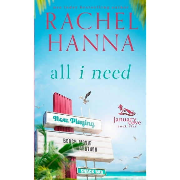 January Cove All I Need, Book 5, (Paperback)
