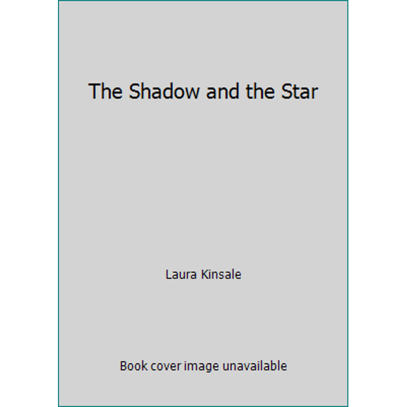 Pre-Owned The Shadow and the Star (Hardcover) 1560543299 9781560543299