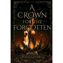 A Crown for The Forgotten, (Paperback)