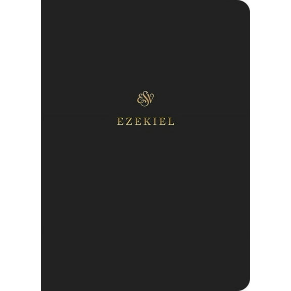 ESV Scripture Journal: Ezekiel (Paperback) (Paperback)