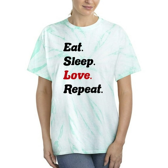 Eat Sleep Love Repeat Tie Dye Cyclone Women -Smartprints Designs, Female Medium