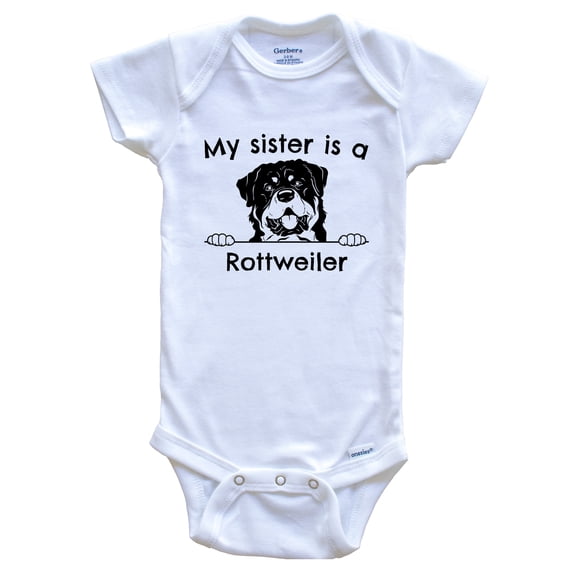 My Sister is a Rottweiler Cute Dog Breed Baby Bodysuit, 0-3 months white