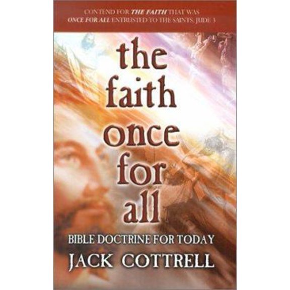 Pre-Owned The Faith Once for All: Bible Doctrine for Today (Hardcover) 0899009050 9780899009056