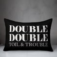thumbnail image 2 of Creative Products Double Double Toil & Trouble 14x20 Spun Poly Pillow, 2 of 2